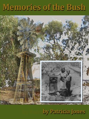 cover image of Memories of the Bush